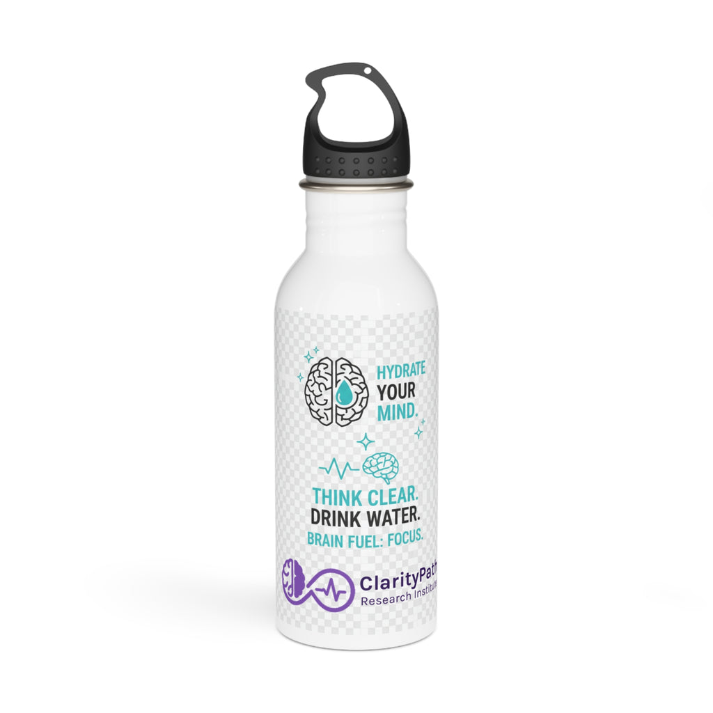 Hydrate Your Mind Stainless Steel Water Bottle — Think Clear, Drink Water (Brain Fuel)