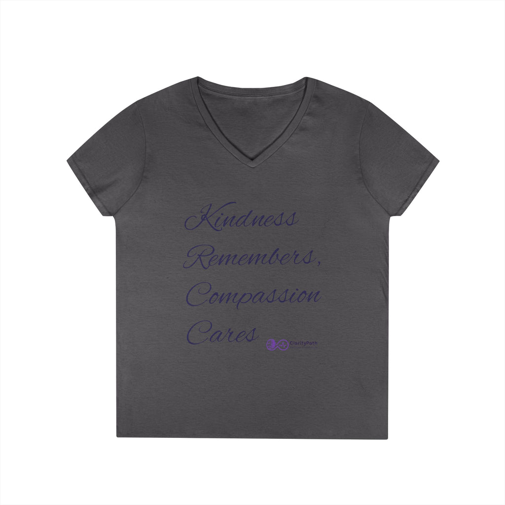 Kindness Remembers Compassion Cares V-Neck Tee — The Heart of Care Women’s T-Shirt