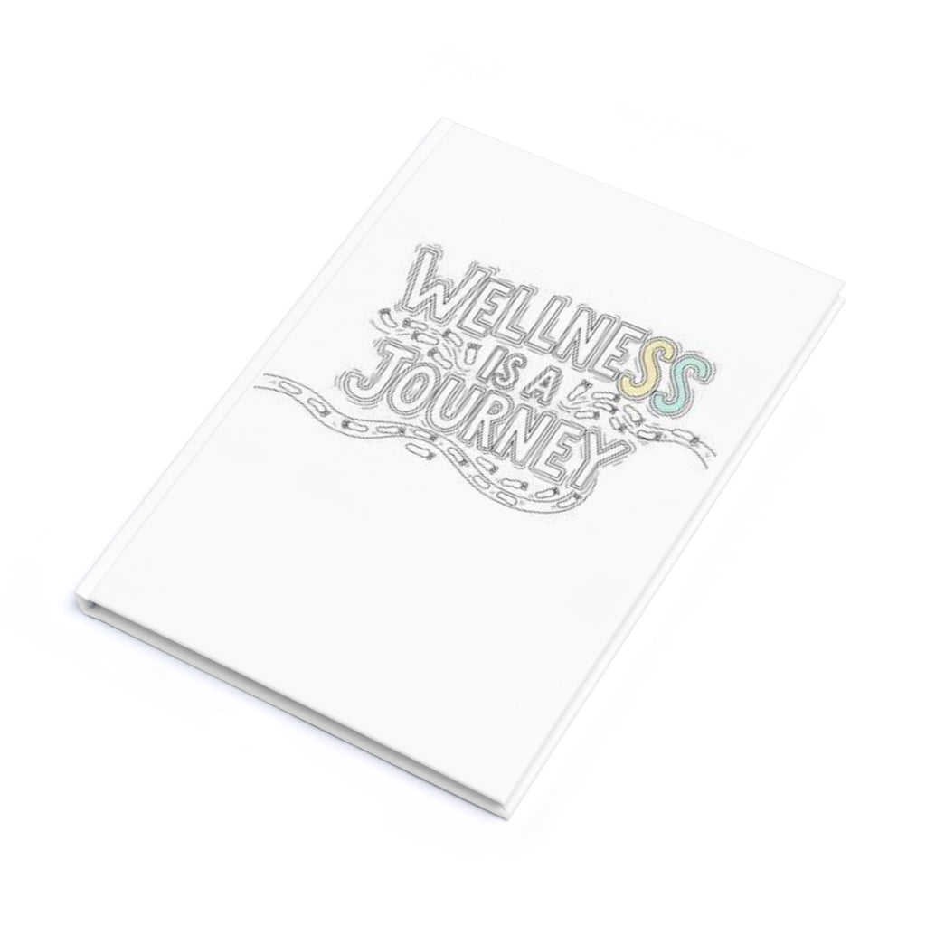 Wellness Is A Journey Hardcover Journal — A5 Wellness Gratitude & Self-Care Notebook