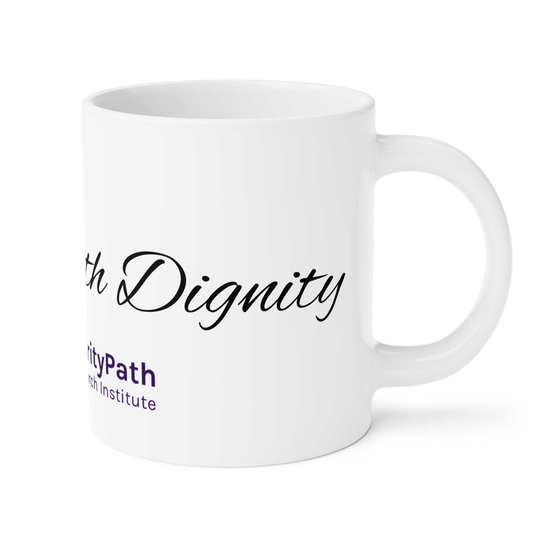 Support With Dignity Ceramic Mug